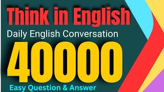 Slow English Listening Practice “40000” Phrases | English Conversation for Beginners