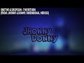 OneTwo Dropgun The Return From Jhonny Donny Dimensional Heroes Official Audio Visualizer