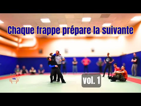 Chaque frappe prépare la suivante — Vol.1