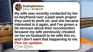 My Wife Was Recently Contacted by Her Ex-Boyfriend over a Past Work Project They | Reddit Updates