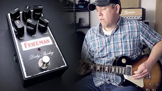 Video thumbnail for Friedman Dirty Shirley Pedal Demo  - This Overdrive Pedal Rocks! by Dad Rock and Guitars
