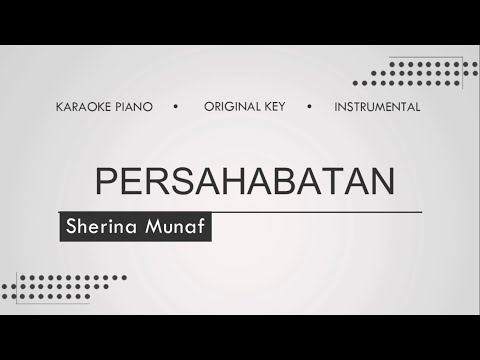 Persahabatan - Sherina (Piano Karaoke | Instrumental)
