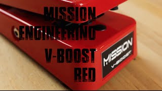 Video thumbnail for Mission Engineering V-Boost Red by Mobius Guitars