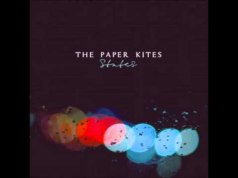 The Paper Kites - Malleable Beings