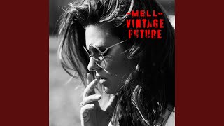 Mell & Vintage Future - Willin' video