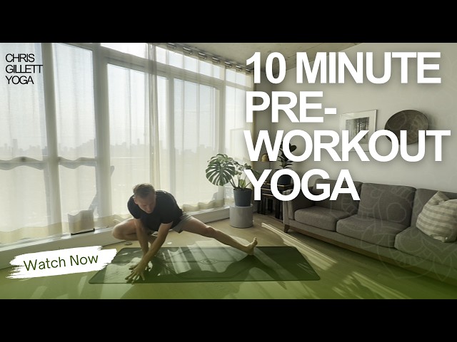 10 Min Pre-Workout Yoga - Full Body Mobility