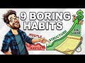 9 Boring Habits Operators Use to Build Real Wealth