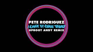 thumbnail image for video of I Like It Like That - Uproot Andy Remix (Visualizer)