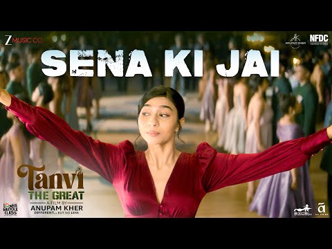 Sena Ki Jai - Tanvi The Great | Anupam Kher, Jackie Shroff | Shubhangi | Shagun Sodhi |MM Keeravaani