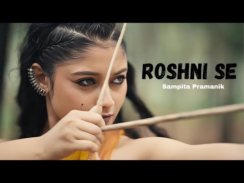 Roshni Se || Bollywood Song || Sampita Pramanik || #dance #trending #bollywood