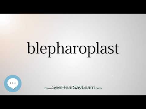 blepharoplast