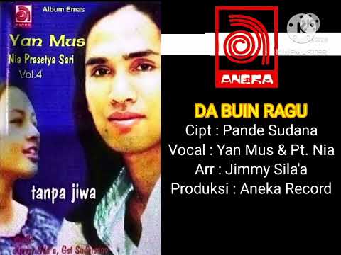 Yan Mus & Nia Prasetya Sari - Da Buin Ragu (Official Music Audio)