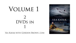 preview picture of video '2 DVDs in One - Vol 1, Sea Kayak with Gordon Brown'