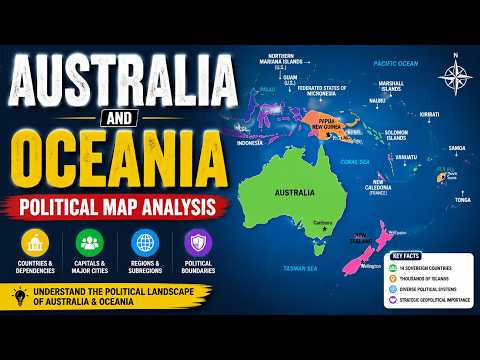 AUSTRALIA and OCEANIA Political Map Analysis.