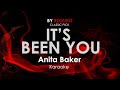 It's Been You - Anita Baker karaoke