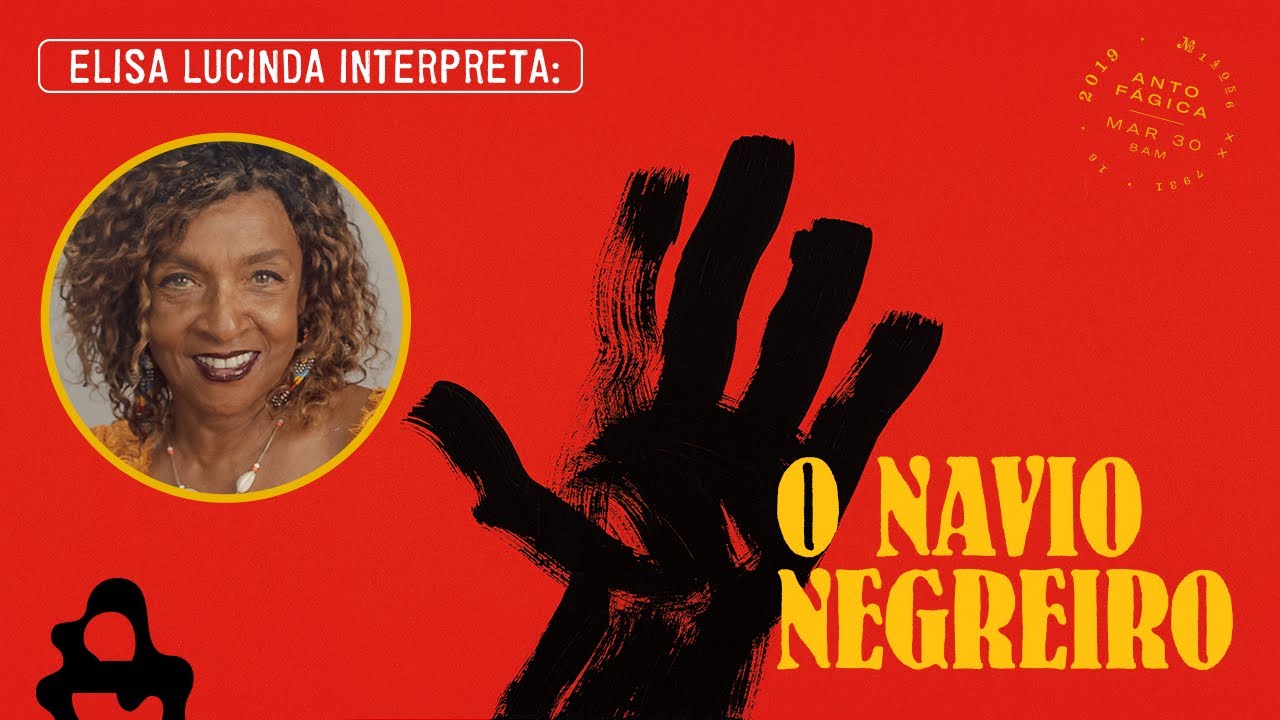 Elisa Lucinda interpreta: O navio negreiro, de Castro Alves