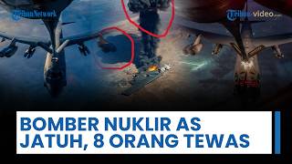 Pernah Dipakai Ngebom Iran, Pesawat Bomber B-52 AS Jatuh di Pangkalan California, Tewaskan 8 Orang