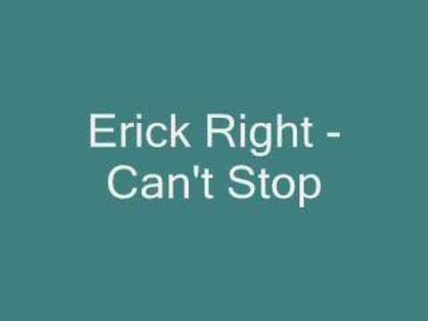 Erick Right - Can't Stop