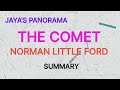 THE COMET BY NORMAN LITTLE FORD SUMMARY