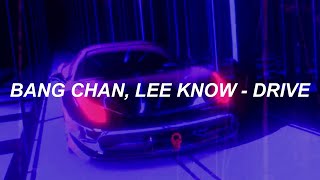 Download lagu Bang Chan, Lee Know 'Drive' Easy Lyrics mp3