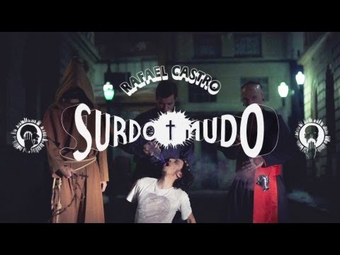 Rafael Castro - Surdo Mudo