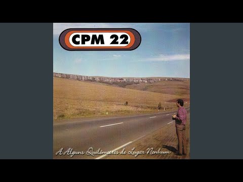 + 1 Dia - Cpm 22