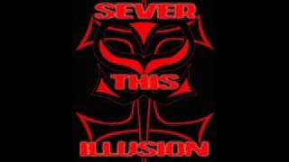 Sever This Illusion: The Ride