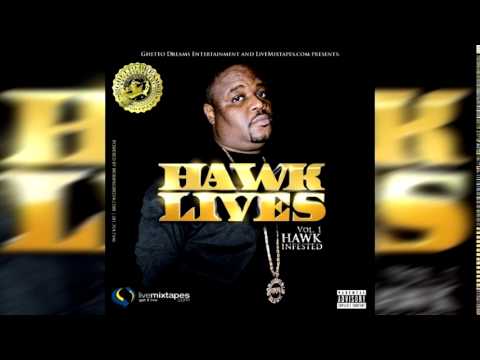 Big Hawk - Dedication (#HAWKLives Vol. 1)