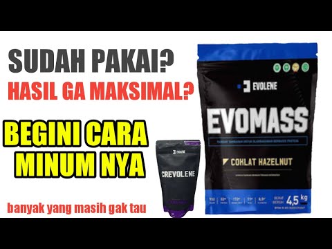 , title : 'Cara Naik berat BADAN,cara yang benar menggunakan evomass dan crevolene'