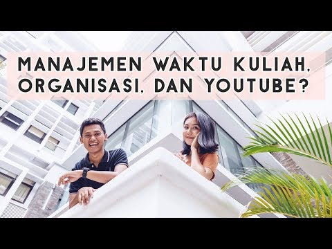 download lagu mp3 mp4 Tips Membagi Waktu Kuliah Dan Organisasi, download lagu Tips Membagi Waktu Kuliah Dan Organisasi gratis, unduh video klip Tips Membagi Waktu Kuliah Dan Organisasi