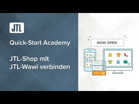 JTL-Shop mit JTL-Wawi verbinden - JTL Quick-Start Academy - Teil 8 {Webinar}
