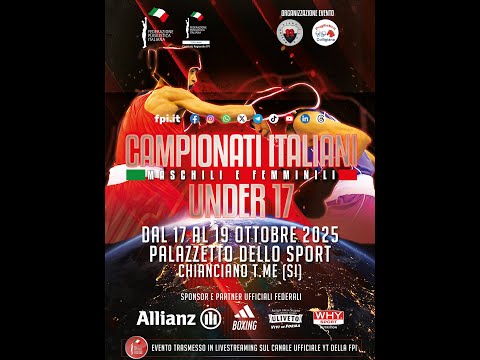 CAMPIONATI ITALIANI U/17 M/F 2025 | DAY 1 | RING B 2° SESSIONE