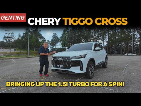Chery Tiggo Cross on Genting! All the bells and whistles for less than RM90,000! | YS Khong Driving
