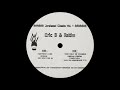 Eric B. & Rakim - Don't Sweat The Technique (Original Version)