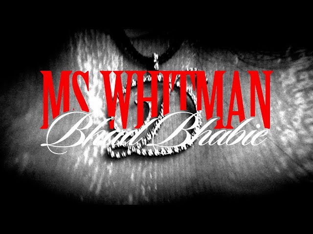 Neu: Ms Whitman von Bhad Bhabie ((ansehen)) - RAP