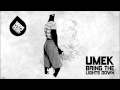 UMEK - Bring The Lights Down (Original Mix) [1605 ...