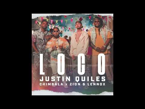 Justin Quiles x Chimbala x Zion & Lennox - Loco (Short Edit)