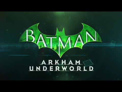 Видео Batman: Arkham Underworld #1