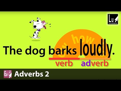 Adverbs 2 Song – Learn Grammar – Learning Upgrade App