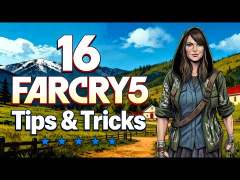 16 Far Cry 5 Tips and Tricks (No Hacks, Mods or Exploits) FarCry Five FC5
