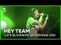 HEY TEAM speelt 'Late Bloomers' live | Popronde 2021| NPO 3FM