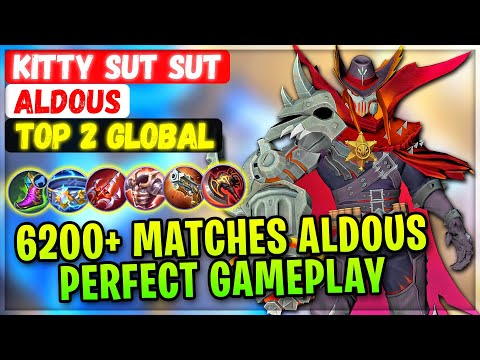 6200+ Matches Aldous Perfect Gameplay [ Top 2 Global Aldous ] kitty sut sut - Mobile Legends Build