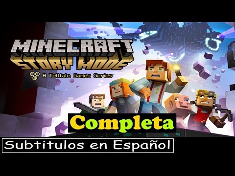 Minecraft: Story Mode Season 1 Complete [Sub Español]
