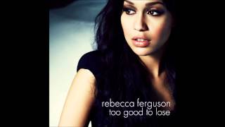 Rebecca Ferguson - On & On (B-Side)