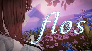 【生誕記念】Flos/井栗まろん（cover）【VRChatMV】