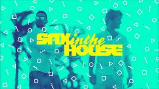 Versão SAX IN THE HOUSE  - TÔ DE FÉRIAS