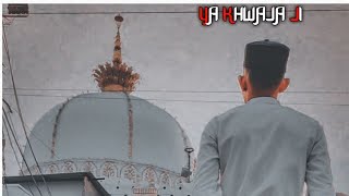 new Khaja Garib Nawaz status| shayari