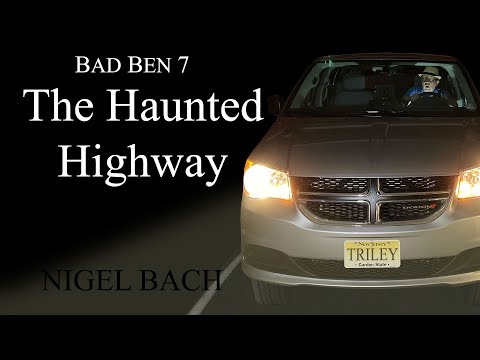 Bad Ben 7: The Haunted Highway Trailer