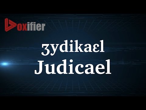 How to Pronunce Judicael in French - Voxifier.com