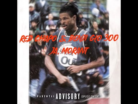 Red Chapo & Benji Glo - Ja Morant